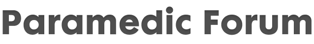 Paramedic Forum – EMS, Emergency Response & Medical Training